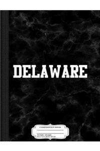 Delaware Composition Notebook