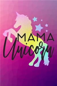 Mama Unicorn