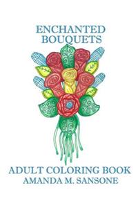 Enchanted Bouquets