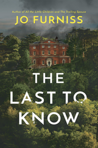 The Last to Know