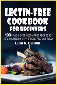 Lectin-Free Cookbook for Beginners