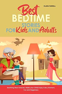 Best Bedtime Stories for Kids and Adults