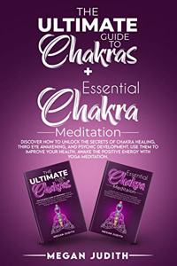 The Ultimate Guide to Chakras + Essential Chakra Meditation