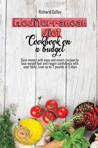 Mediterranean diet cookbook on a budget