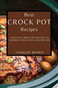 Best Crock Pot Recipes
