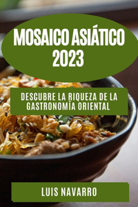 Mosaico Asiático 2023