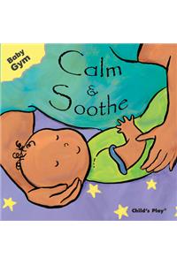 Calm & Soothe