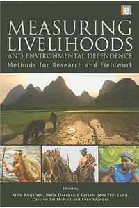 Measuring Livelihoods and Environmental Dependence