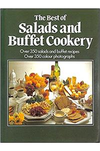 The Best of Salads and Buffet Cookery