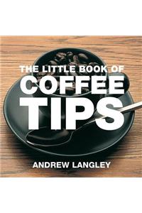 The Little Book of Coffee Tips
