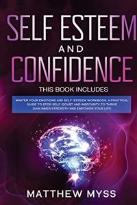 Self Esteem and Confidence