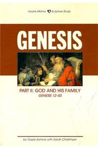 Genesis Part II: God and His Family