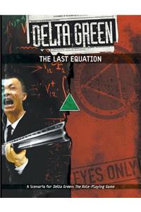 Delta Green: The Last Equation