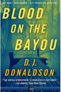 Blood On The Bayou