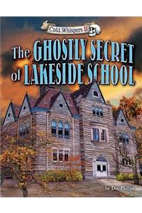 The Ghostly Secret of Lakeside School