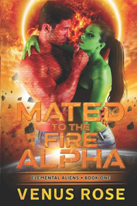 Mated to the Fire Alpha