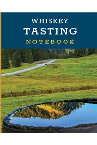 Whiskey Tasting Notebook