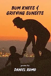 Bum Knees and Grieving Sunsets