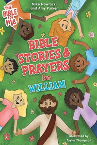 Bible Stories & Prayers for William