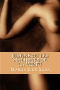 Justine ou Les Malheurs de la vertu