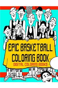 Epic Basketball Coloring Book