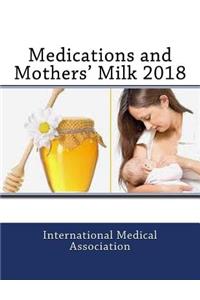 Medications and Mothers' Milk 2018