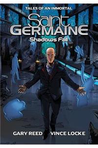 Saint Germaine: Shadows Fall