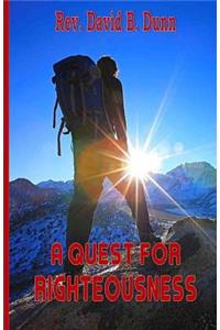 Quest for Righteousness