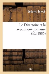 Le Directoire Et La République Romaine