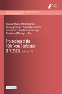 Proceedings of the 10th Focus Conference (TFC 2023)
