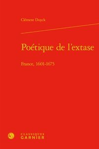 Poetique de l'Extase