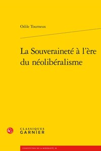 La Souverainete a l'Ere Du Neoliberalisme