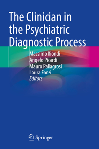 Clinician in the Psychiatric Diagnostic Process