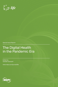 Digital Health in the Pandemic Era