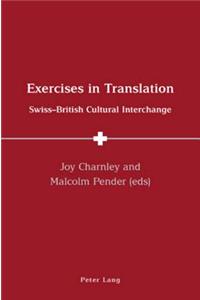 Exercises in Translation: Swiss-British Cultural Interchange