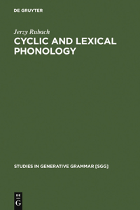 Cyclic and Lexical Phonology