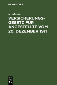 Versicherungsgesetz Für Angestellte Vom 20. Dezember 1911