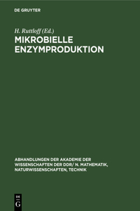 Mikrobielle Enzymproduktion