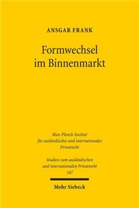 Formwechsel Im Binnenmarkt