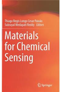 Materials for Chemical Sensing