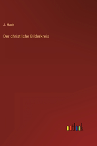 Der christliche Bilderkreis