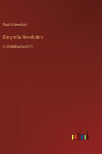 große Revolution