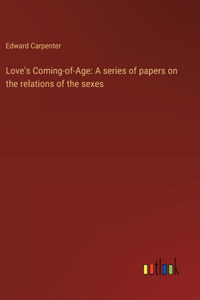 Love's Coming-of-Age