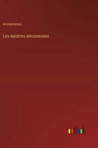 Les épistres amoureuses
