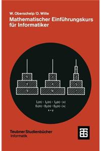 Mathematischer Einführungskurs Für Informatiker