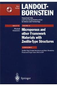 Zeolite-Type Crystal Structures and Their Chemistry., Framework Type Codes Dac to Lov