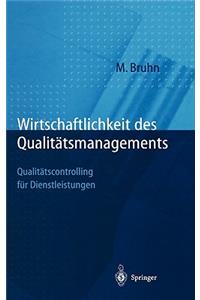 Wirtschaftlichkeit Des Qualitätsmanagements