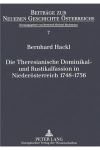 Die Theresianische Dominikal- Und Rustikalfassion in Niederoesterreich 1748-1756