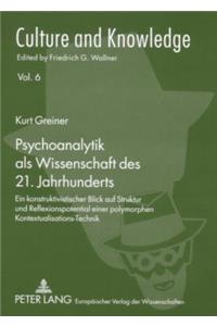 Psychoanalytik ALS Wissenschaft Des 21. Jahrhunderts