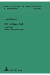Das Buch ALS Axt